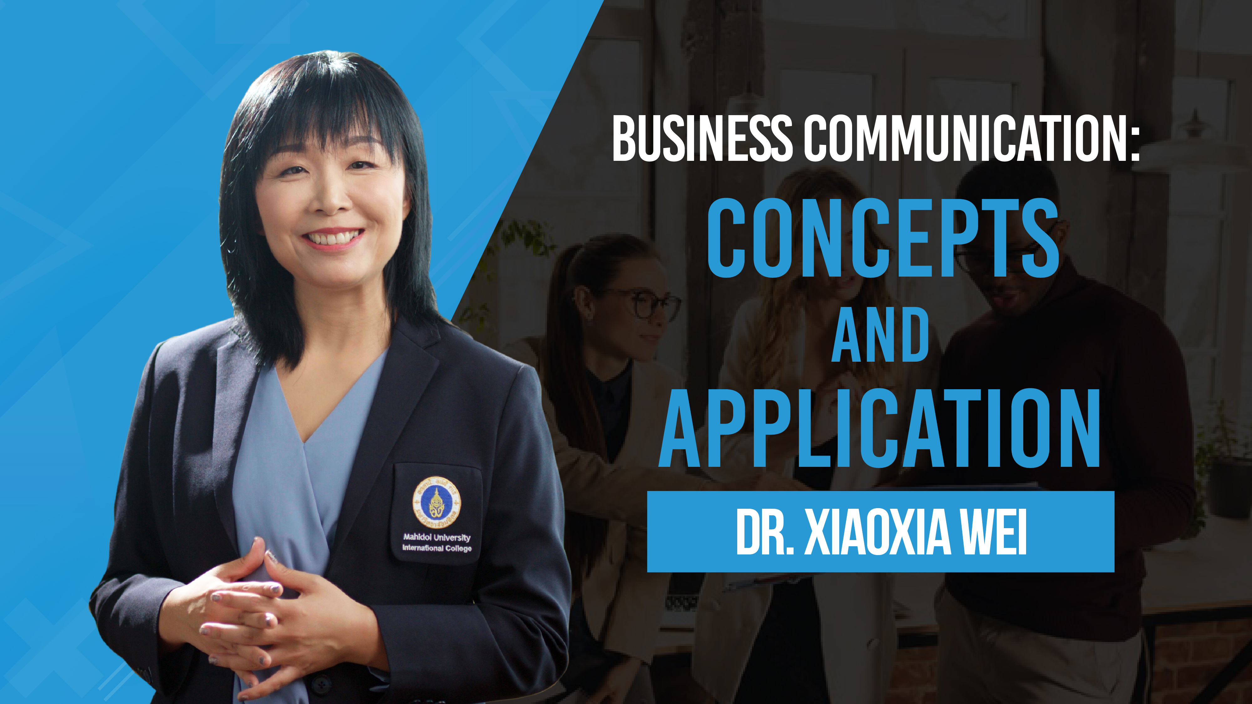 Business Communication: Concepts and Application  MUIC020